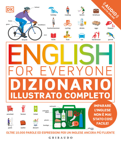 English for everyone. Dizionario illustrato completo