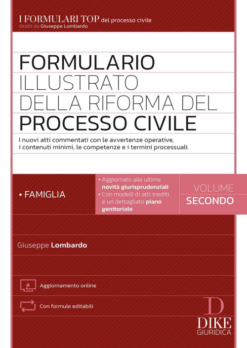 Formulario illustrato della riforma del processo civile. Volume Vol. 2