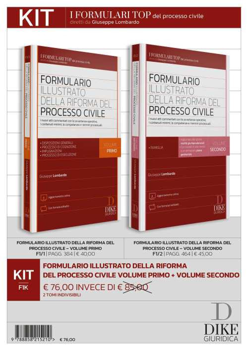 Kit Formulario illustrato della riforma del processo civile. Volume Vol. 1-2