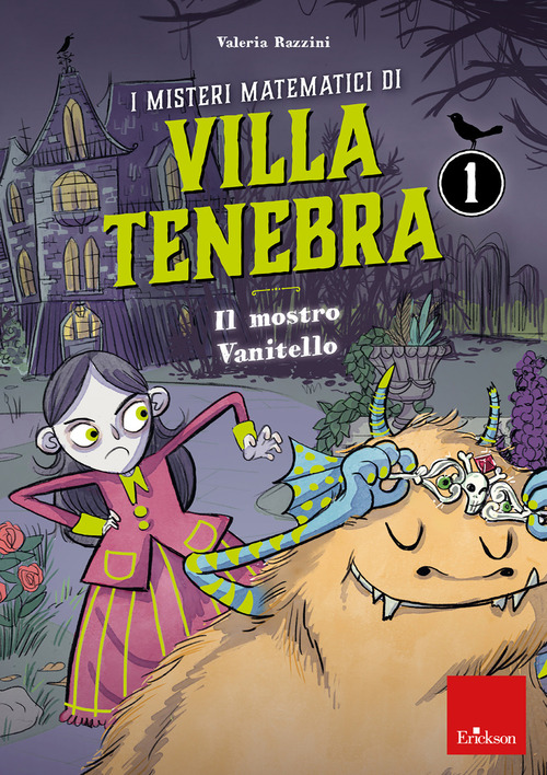 I misteri matematici di villa Tenebra. Volume Vol. 1