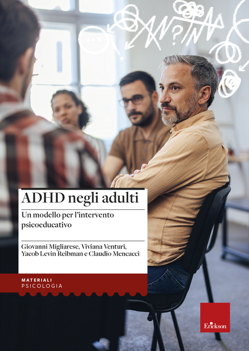 ADHD negli adulti. Un modello per l’intervento psicoeducativo