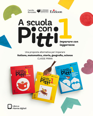 A scuola con Pitti. Italiano, matematica, storia, geografia e scienze. Per la Scuola elementare. Volume 1