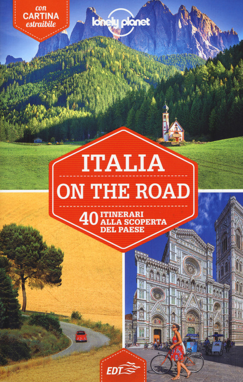 Italia on the road. 40 itinerari alla scoperta del paese. Con carta estraibile