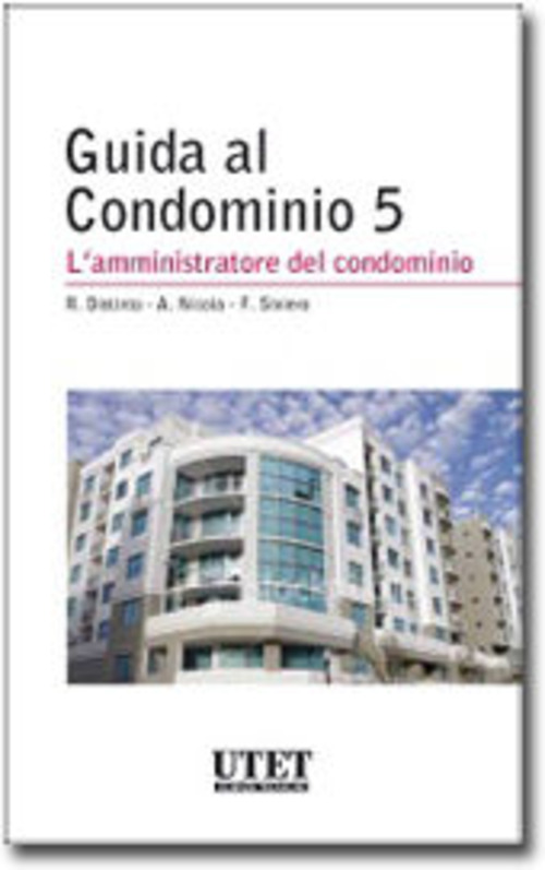 Amministrazione e gestione del condominio