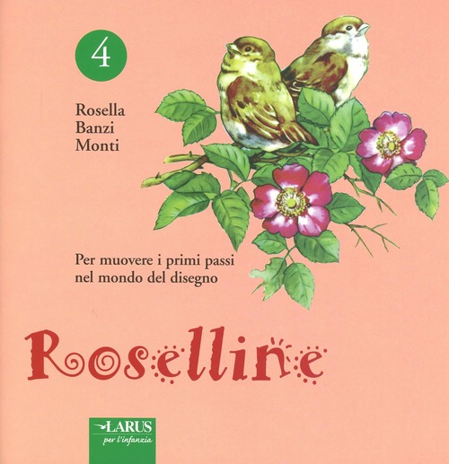 Roselline. Volume 4