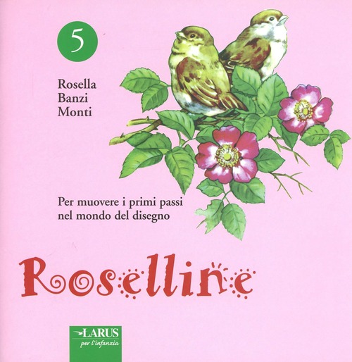 Roselline. Volume 5