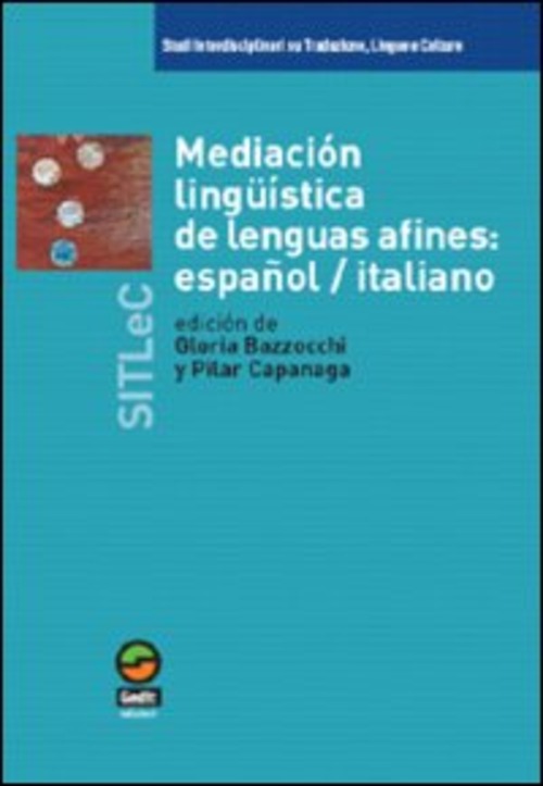Mediacion linguistica de lenguas afines: español/italiano