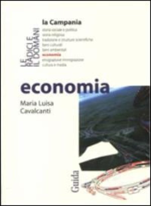 Economia. La Campania