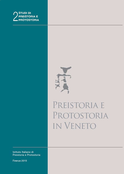 Preistoria e protostoria in Veneto