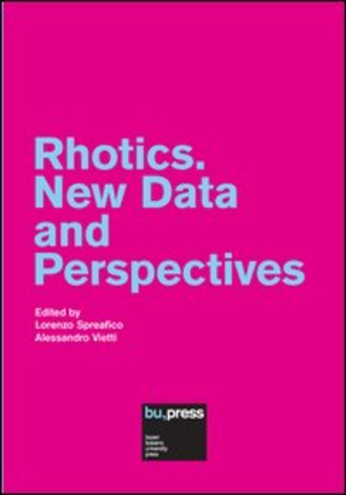 Rhotics. New data and perspectives