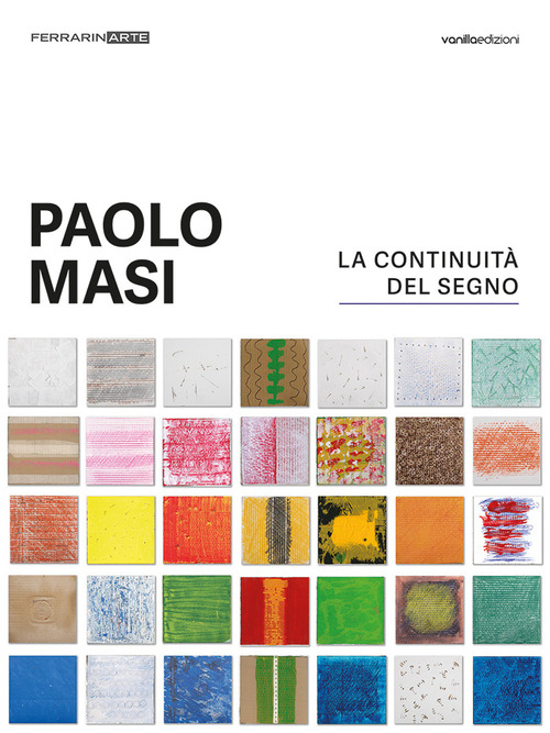 Paolo Masi. La continuità del segno