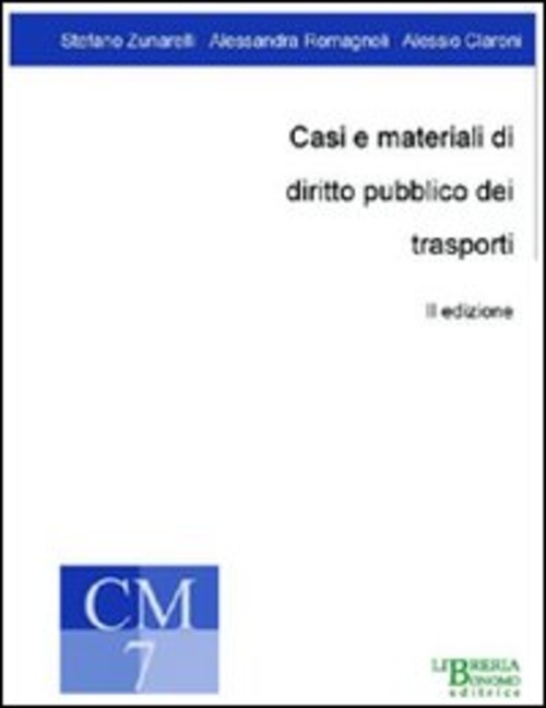 Casi e materiali di diritto pubblico dei trasporti