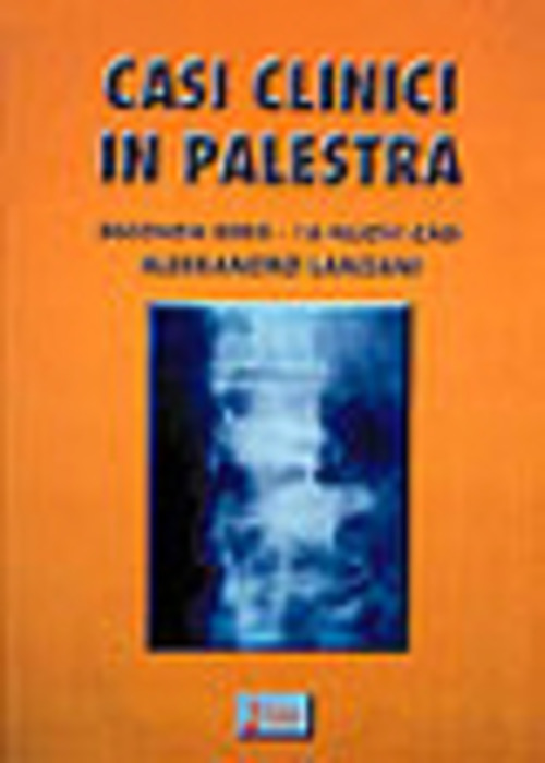 Casi clinici in palestra. Volume Vol. 2