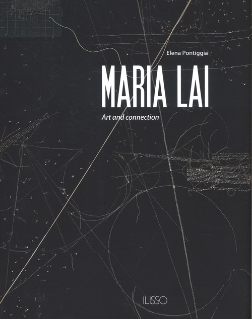 Maria Lai. Art and connection
