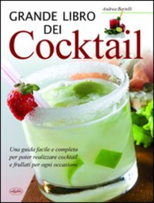 Grande libro dei cocktail