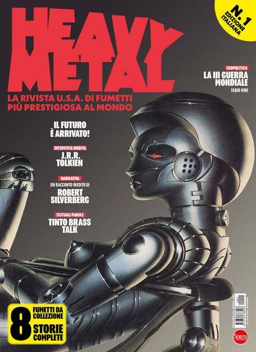 Heavy Metal. The world greatest illustrated magazine. Volume 1