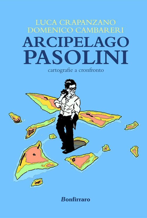 Arcipelago Pasolini