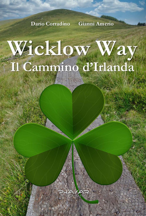 Wicklow Way. Il cammino d'Irlanda