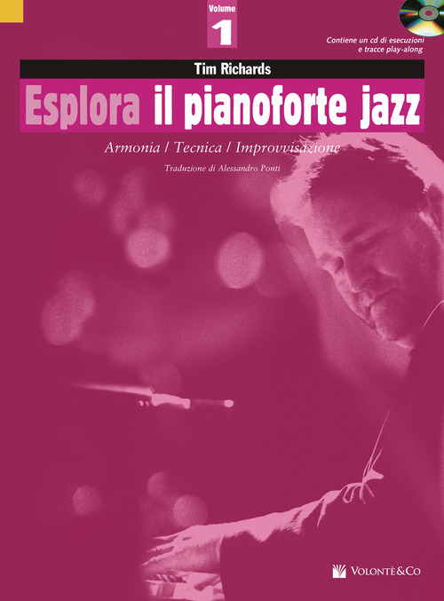 Esplora il pianoforte jazz. Volume 1