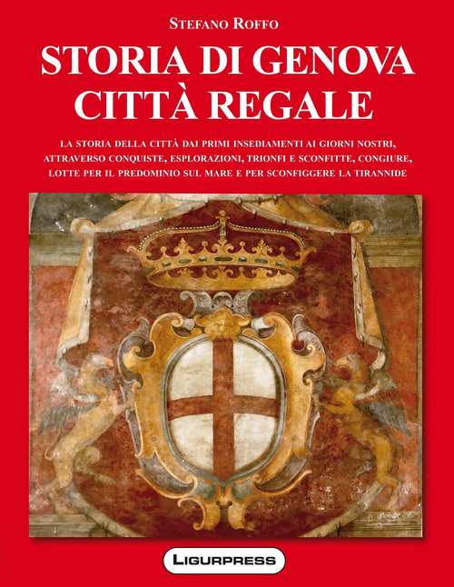 Storia di Genova città regale