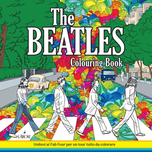 The Beatles. Libro da colorare