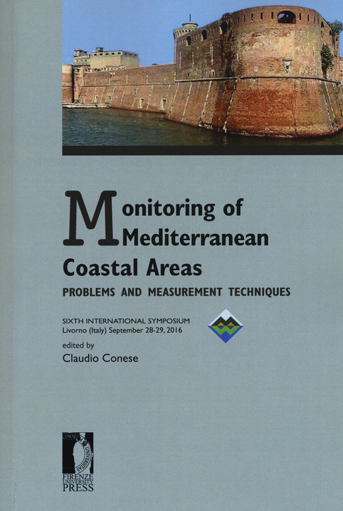Monitoring of mediterranean coastal areas. Problems and measurement techniques. Ediz. italiana e inglese