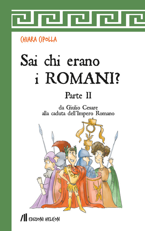 Sai chi erano i Romani?. Volume Vol. 2