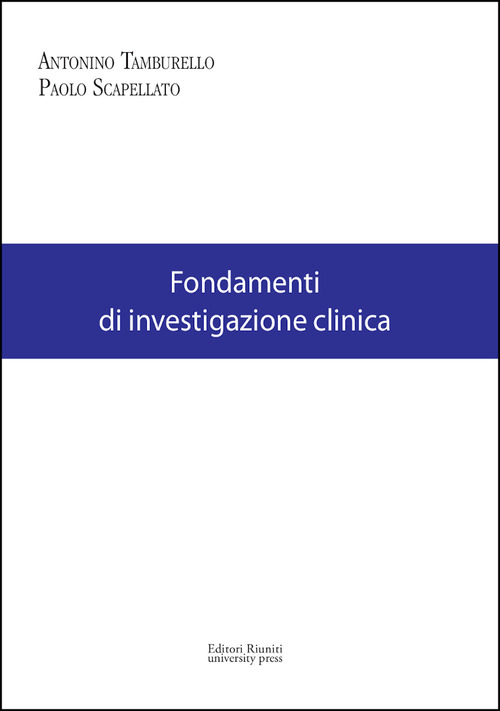 Fondamenti di investigazione clinica