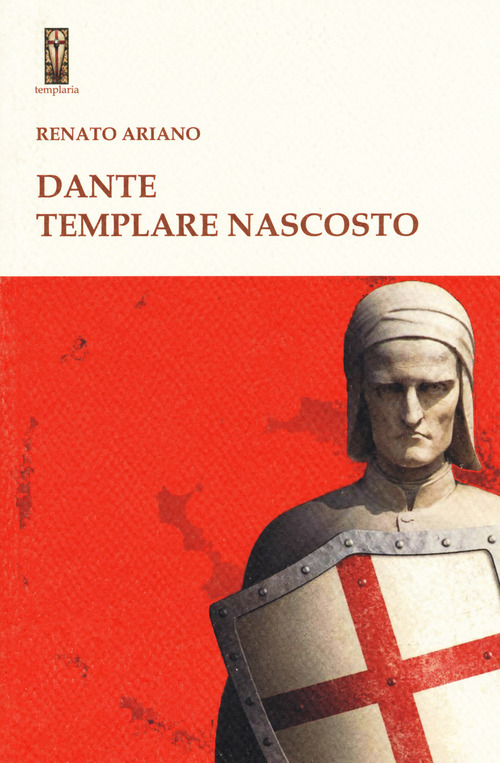 Dante templare nascosto