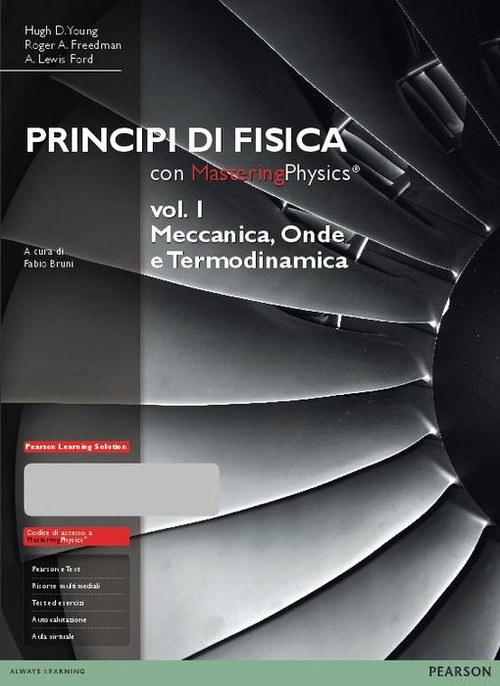Principi di fisica. Con masteringphysics. Volume Vol. 1