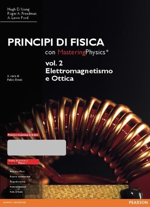 Principi di fisica. Con masteringphysics. Volume Vol. 2