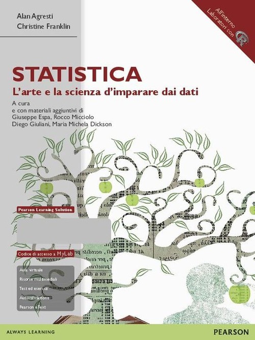 Statistica: l'arte e la scienza d'imparare dai dati. Ediz. mylab