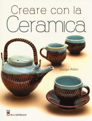 Creare con la ceramica
