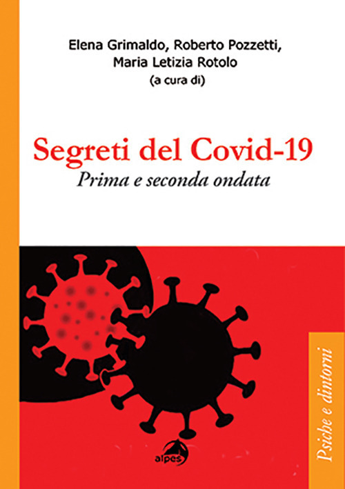 Verità e segreti del Covid-19. Le ondate della pandemia