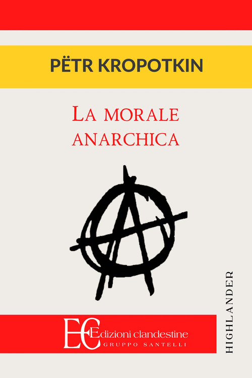 La morale anarchica