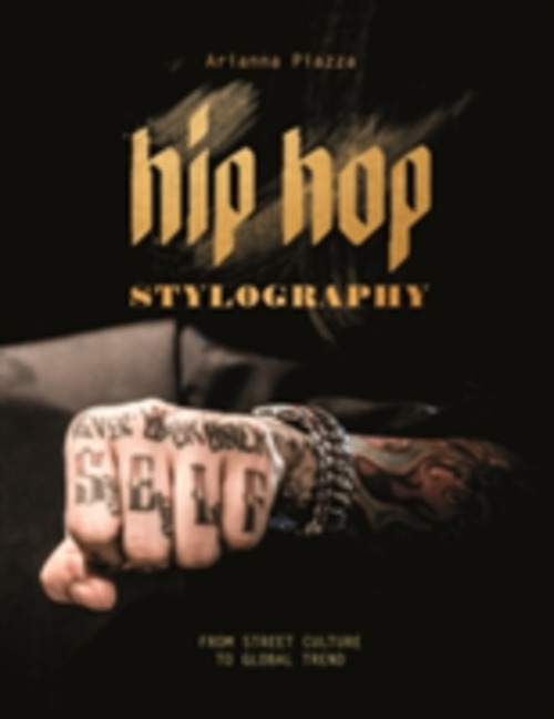 HIP HOP STYLOGRAPHY: STREET STYLE AND CU