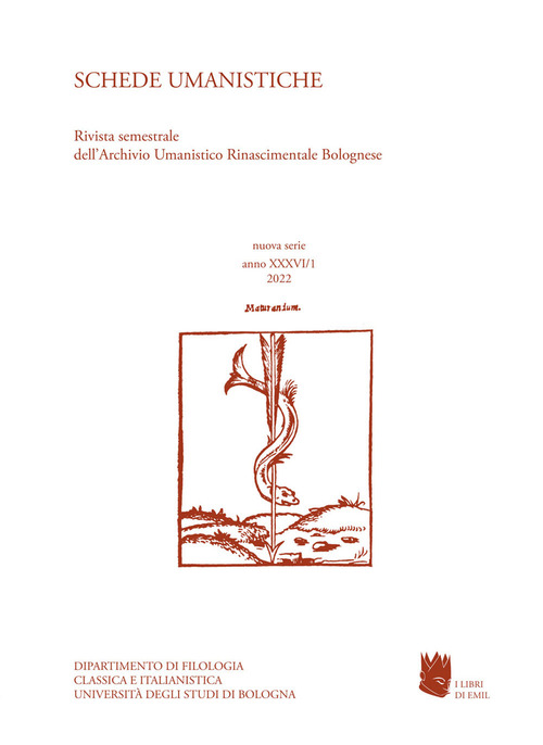 Schede umanistiche. Rivista annuale dell'Archivio Umanistico Rinascimentale Bolognese. Volume 36\1