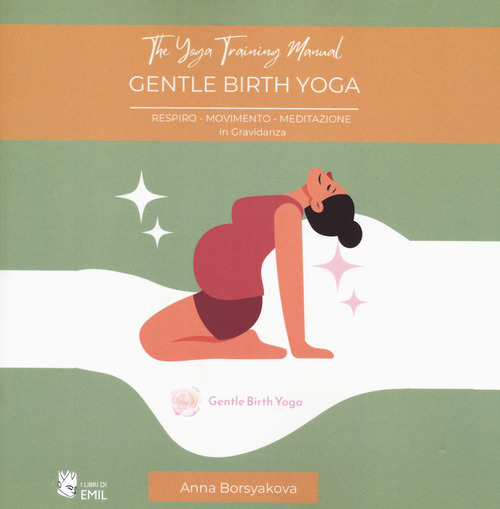 Manuale di formazione degli insegnanti Gentle Birth Yoga