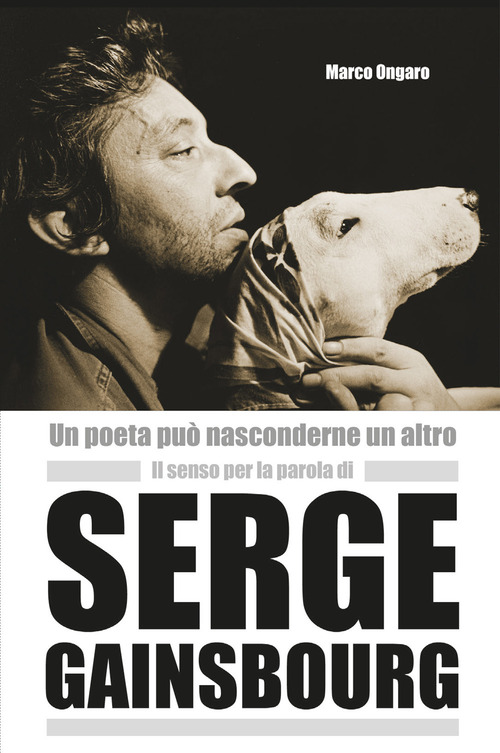Il senso per la parola di Serge Gainsbourg