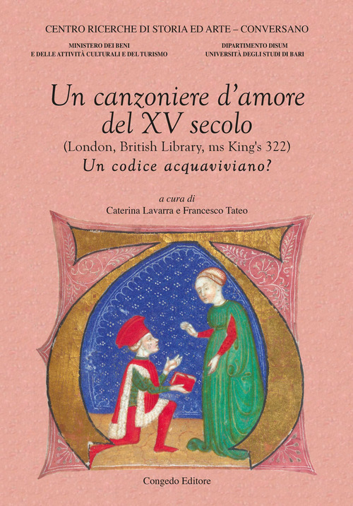 Un canzoniere d'amore del XV secolo (London, British Library, ms King's 322). Un codice acquaviviano?