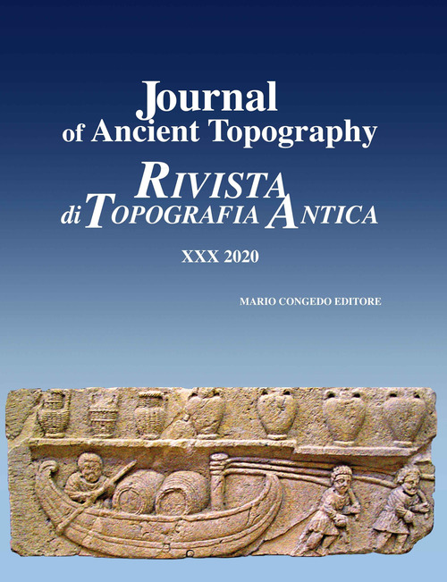 Journal of ancient topography-Rivista di topografia antica. Volume 30