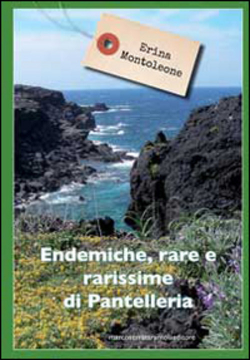 Endemiche, rare e rarissime di Pantelleria