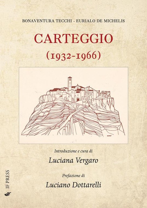 Carteggio (1932-1966)