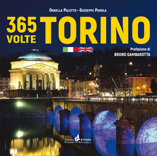 365 volte Torino. Ediz. italiana e inglese