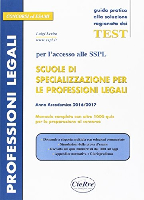 SSPL. Scuole di specializzazione per le professioni legali. Anno accademico 2016/2017