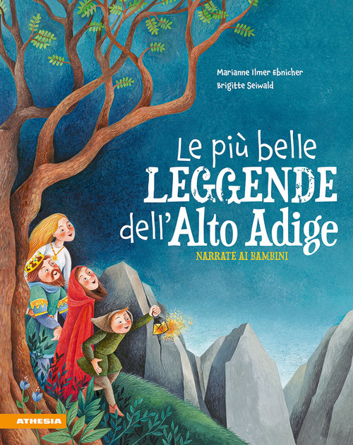 Le più belle leggende dell'Alto Adige narrate ai bambini