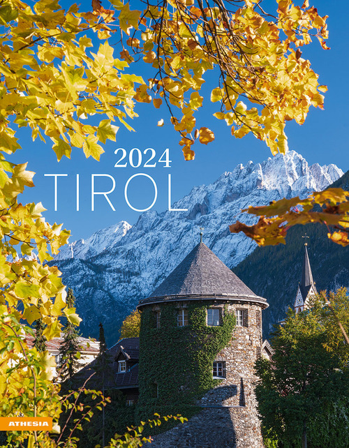 Tirol-Tirolo–Tyrol. Calendario 2024