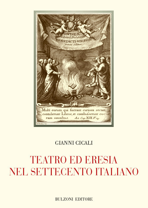 Teatro ed eresia nel Settecento italiano