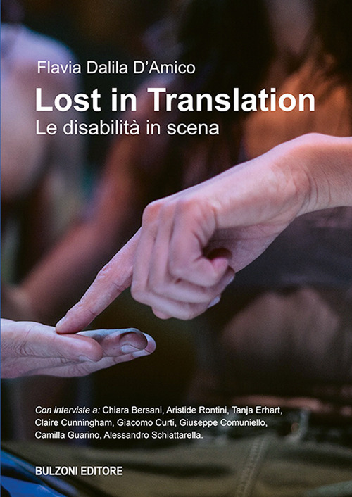 Lost in translation. Le disabilità in scena