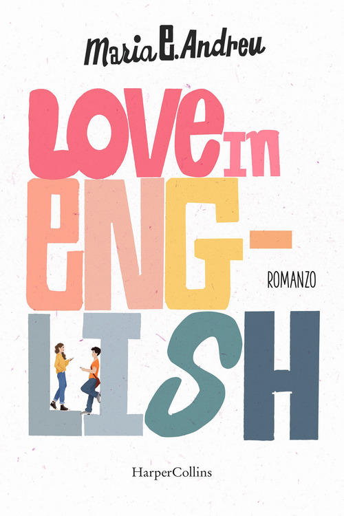 Love in english. Ediz. italiana